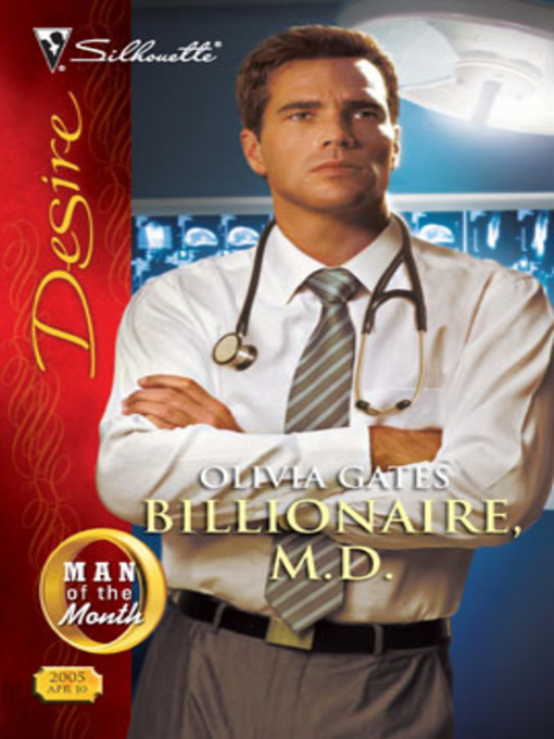 Title details for Billionaire, M.D. by Olivia Gates - Available